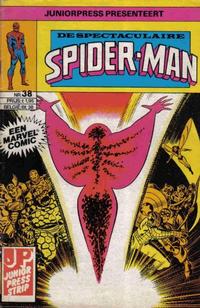 Cover Thumbnail for De spectaculaire Spider-Man [De spektakulaire Spiderman] (Juniorpress, 1979 series) #38