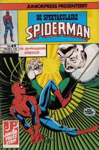 Cover Thumbnail for De spectaculaire Spider-Man [De spektakulaire Spiderman] (Juniorpress, 1979 series) #49