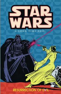 Cover Thumbnail for Star Wars: A Long Time Ago... (Dark Horse, 2002 series) #3 - Resurrection of Evil