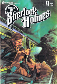 Cover Thumbnail for Cases of Sherlock Holmes (Renegade Press, 1986 series) #2