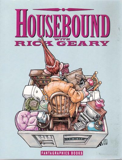 Cover for Housebound With Rick Geary (Fantagraphics, 1991 series) 