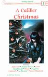 Cover for A Caliber Christmas (Caliber Press, 1989 series) #1
