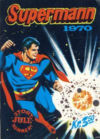 Cover Thumbnail for Supermann Stort Julenummer (Illustrerte Klassikere / Williams Forlag, 1969 series) #1970