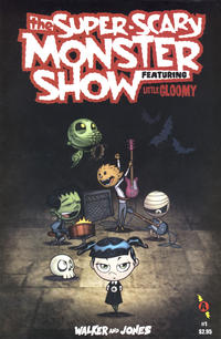 Cover Thumbnail for The Super Scary Monster Show - Featuring Little Gloomy (Slave Labor, 2005 series) #1