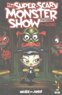 Cover Thumbnail for The Super Scary Monster Show - Featuring Little Gloomy (Slave Labor, 2005 series) #3