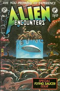 Cover Thumbnail for Alien Encounters (FantaCo Enterprises, 1981 series) #1