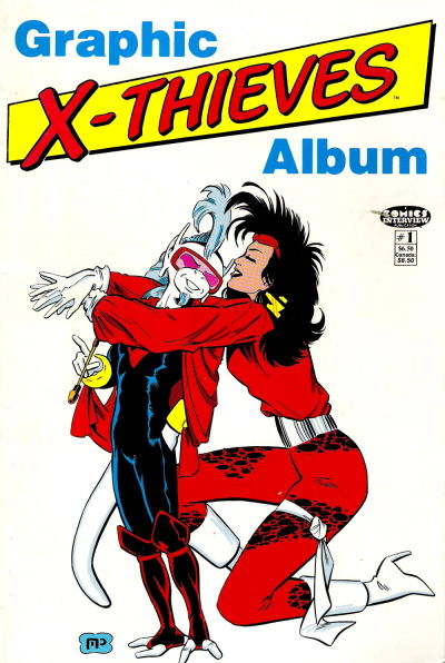 Cover for X-Thieves Graphic Novel (Fictioneer Books, 1988 series) #1