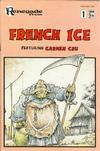 Cover for French Ice (Renegade Press, 1987 series) #1