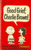 Cover for Good Grief, Charlie Brown! (Crest Books, 1963 series) #d1129