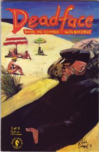 Cover Thumbnail for Deadface: Doing the Islands with Bacchus (Dark Horse, 1991 series) #1