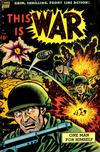 Cover for This Is War (Pines, 1952 series) #7