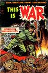 Cover for This Is War (Pines, 1952 series) #8