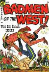 Cover for Badmen of the West (Magazine Enterprises, 1953 series) #2 [A-1 #120]