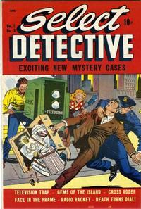 Cover Thumbnail for Select Detective (D.S. Publishing, 1948 series) #v1#3