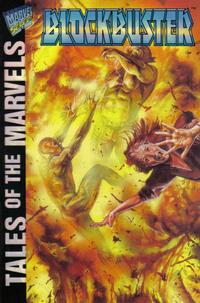 Cover Thumbnail for Tales of the Marvels: Blockbuster (Marvel, 1995 series) #1