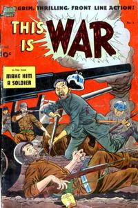 Cover for This Is War (Pines, 1952 series) #6