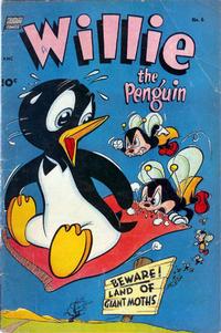 Cover Thumbnail for Willie the Penguin (Pines, 1951 series) #6