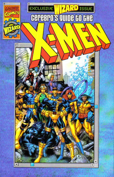 Cover for Wizard Presents Cerebro's Guide to the X-Men (Marvel; Wizard, 1998 series) 