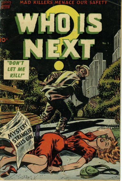 Cover for Who Is Next? (Pines, 1953 series) #5