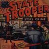Cover for State Trooper Stops Crime [Mighty Midget Comic] (Samuel E. Lowe & Co., 1943 series) 