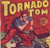 Cover for Tornado Tom [Mighty Midget Comic] (Samuel E. Lowe & Co., 1943 series) 