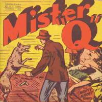 Cover Thumbnail for Mister "Q" [Mighty Midget Comic] (Samuel E. Lowe & Co., 1943 series) 