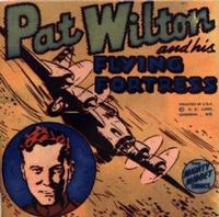 Cover Thumbnail for Pat Wilton and His Flying Fortress [Mighty Midget Comic] (Samuel E. Lowe & Co., 1943 series) 
