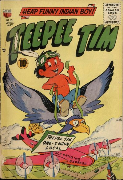 Cover for Teepee Tim (American Comics Group, 1955 series) #101