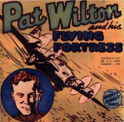 Cover for Pat Wilton and His Flying Fortress [Mighty Midget Comic] (Samuel E. Lowe & Co., 1943 series) 