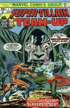 Cover for Super-Villain Team-Up (Marvel, 1975 series) #1