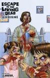 Cover for Escape of the Living Dead: Airborne (Avatar Press, 2006 series) #1 [Gore]