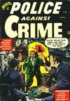 Cover for Police Against Crime (Premier Magazines, 1954 series) #1