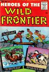 Cover for Heroes of the Wild Frontier (Ace Magazines, 1956 series) #27