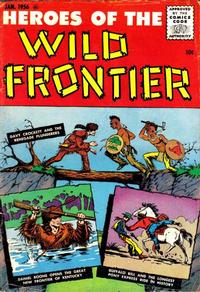 Cover Thumbnail for Heroes of the Wild Frontier (Ace Magazines, 1956 series) #27