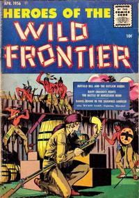 Cover Thumbnail for Heroes of the Wild Frontier (Ace Magazines, 1956 series) #2