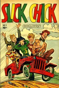 Cover Thumbnail for Slick Chick Comics (Leader Enterprises, 1947 series) #1