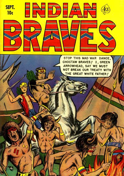 Cover for Indian Braves (Ace Magazines, 1951 series) #4