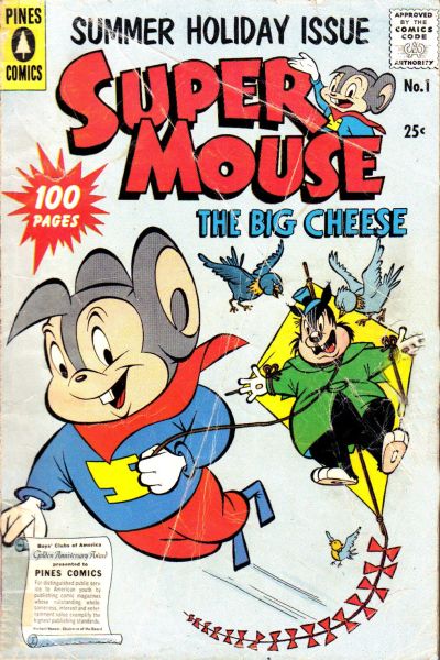 Cover for Supermouse, the Big Cheese, Summer Holiday Issue (Pines, 1957 series) #1