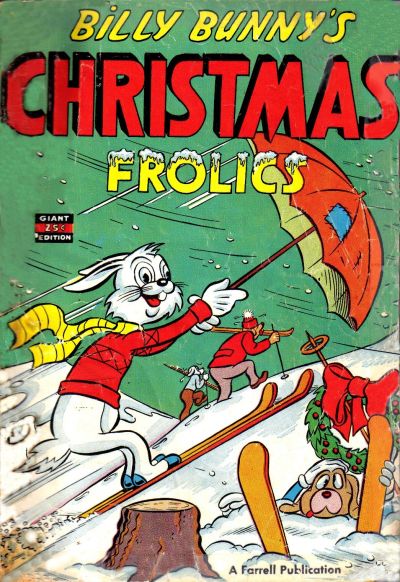 Cover for Billy Bunny's Christmas Frolics (Farrell, 1952 series) #1
