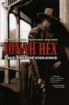 Cover for Jonah Hex: Face Full of Violence (DC, 2006 series) 