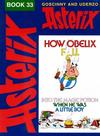 Cover for Asterix (Hodder & Stoughton, 1969 series) #33 - How Obelix Fell into the Magic Potion When He was a Little Boy