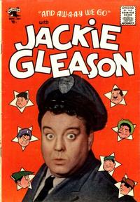 Cover Thumbnail for Jackie Gleason (St. John, 1955 series) #1
