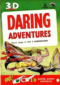 Cover Thumbnail for Daring Adventures 3-D (St. John, 1953 series) #1