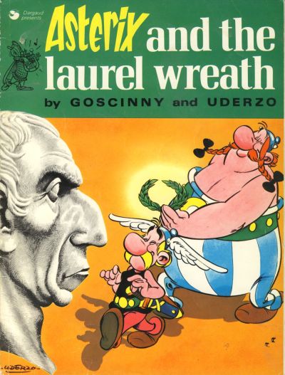 Cover for Asterix (Hodder & Stoughton, 1969 series) #13 - Asterix and the Laurel Wreath 