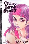 Cover for Crazy Love Story (Tokyopop, 2004 series) #3