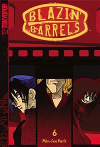 Cover Thumbnail for Blazin' Barrels (Tokyopop, 2005 series) #6