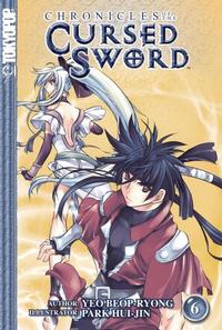 Cover Thumbnail for Chronicles of the Cursed Sword (Tokyopop, 2003 series) #6