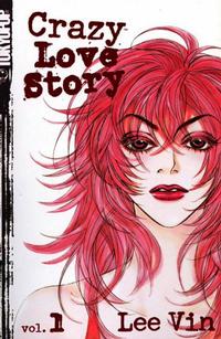 Cover Thumbnail for Crazy Love Story (Tokyopop, 2004 series) #1