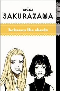 Cover Thumbnail for Erica Sakurazawa: Between the Sheets (Tokyopop, 2003 series) #1