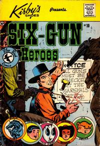 Cover Thumbnail for Six-Gun Heroes (Charlton, 1959 series) #10 [Kirby's Shoes]